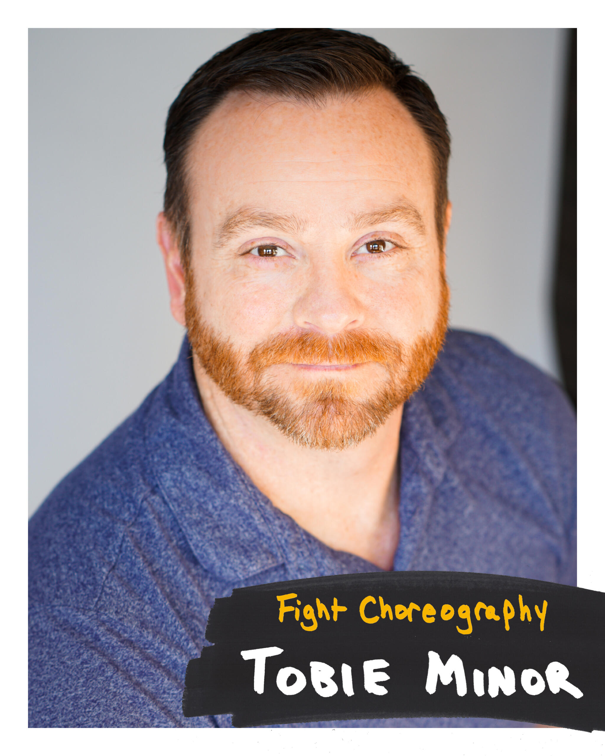 Fight Choreography, Tobie Minor